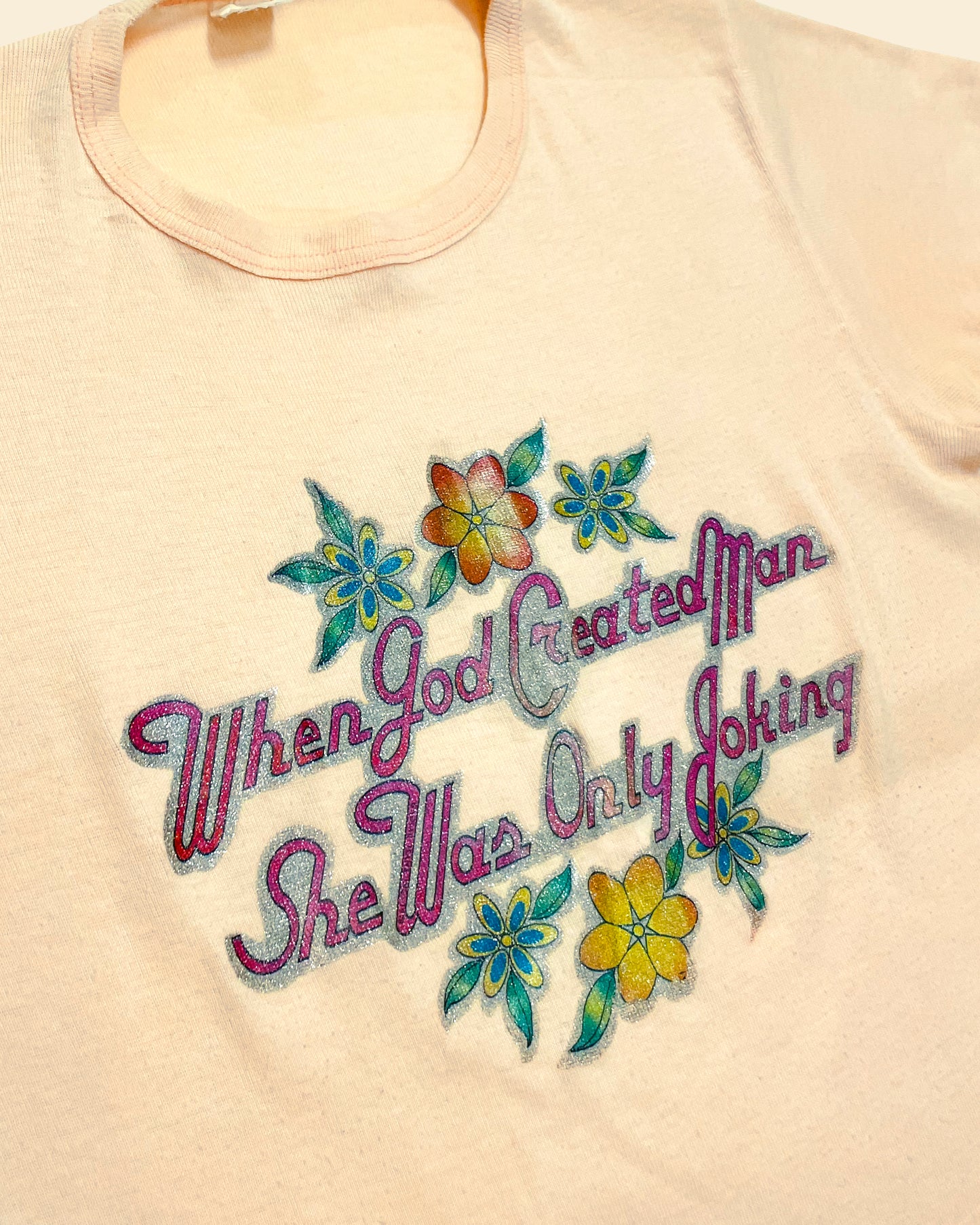 Vintage 70's ‘She Was Only Joking’ True Vintage Tee