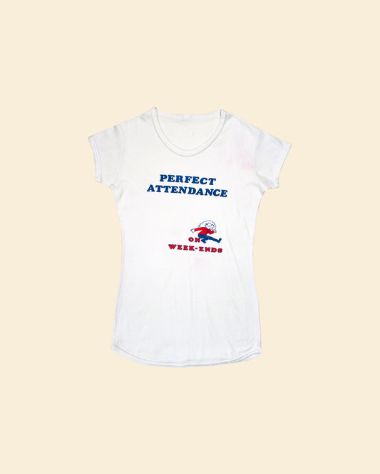 Vintage 70’s ‘Perfect Attendance On Weekends’ True Vintage Tshirt